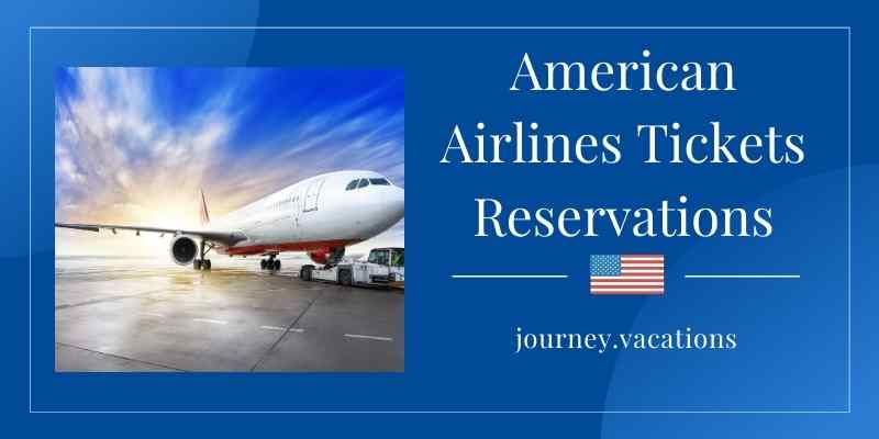 American Airlines Tickets Reservations (Travel & Tickets - Tickets)